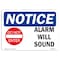 Signmission OSHA Notice, 5" Height, Alarm Will Sound Sign With Symbol, 7" X 5", Landscape OS-NS-D-57-L-10078 - alternate 1